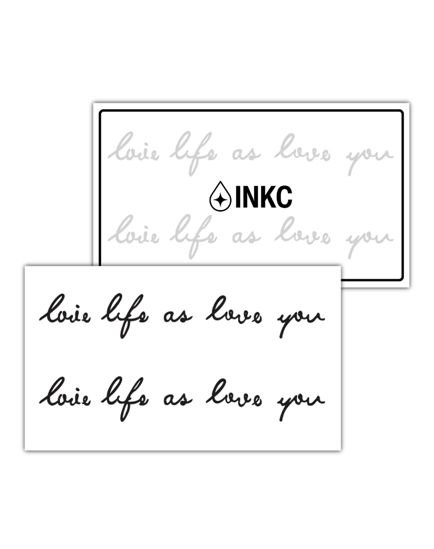 Love Life as Love You tijdelijke tattoo van INKC