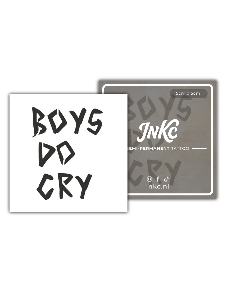Boys Do Cry tijdelijke tattoo van INKC