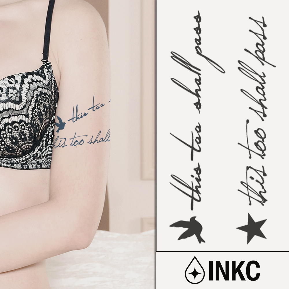 This too shall pass tijdelijke tattoo van INKC